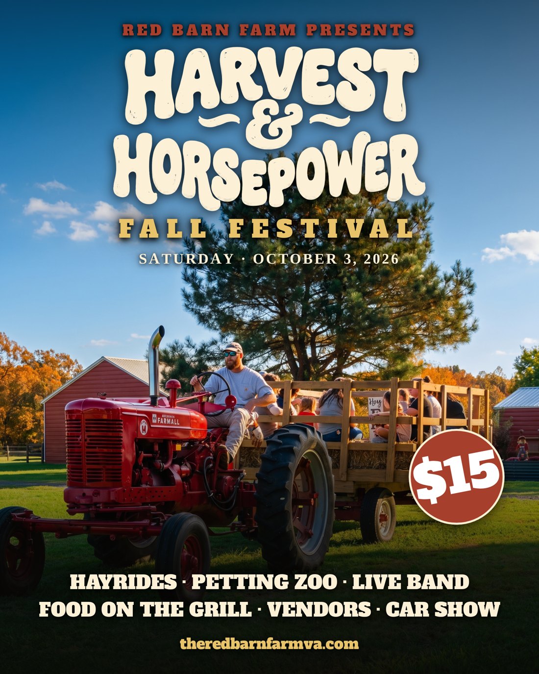 Harvest & Horsepower Fall Festival flyer. Hayrides, petting zoo, live band, food on the grill, vendors, car show. $15.
